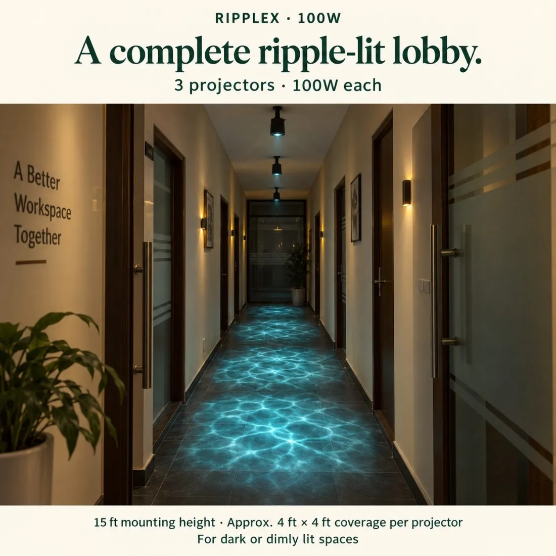 A complete ripple lit lobby: three RIPPLEX 100W projectors covering a corridor floor